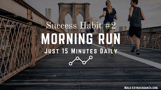 Success Habits - Morning Run